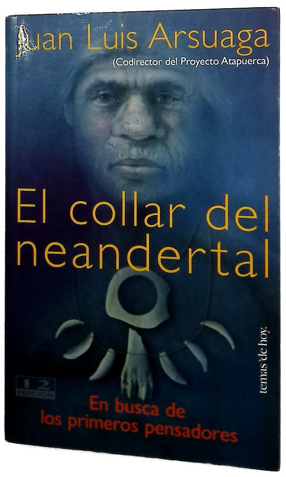 El collar del Neandertal en busca de los primeros pensadores