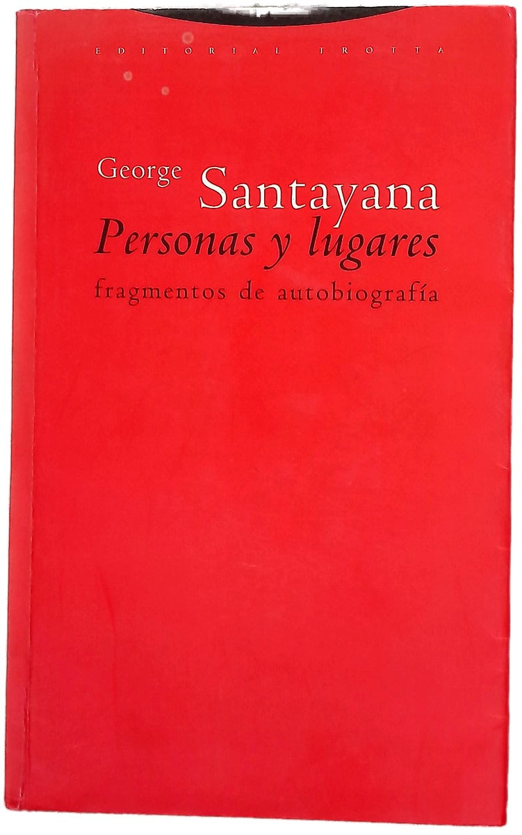 Personas y lugares fragmentos de autobiografía