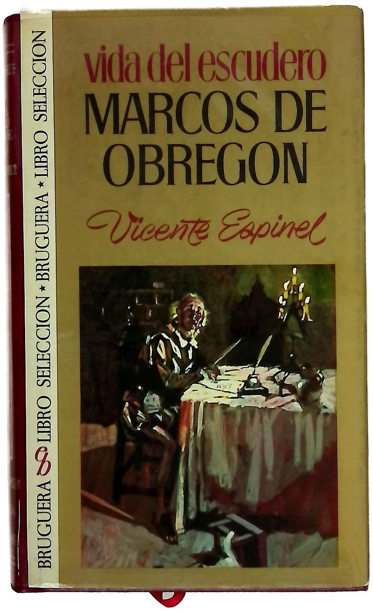 Vida del escudero Marcos de Obregón