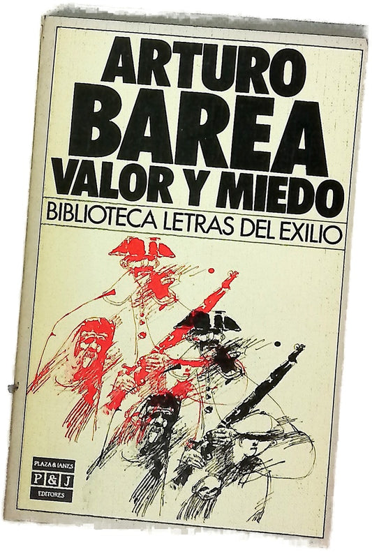 Valor y miedo