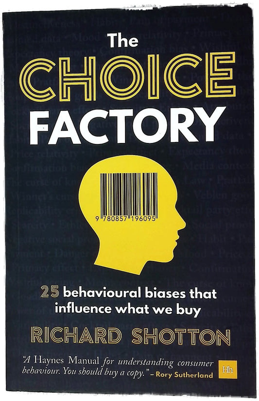 The choice factory