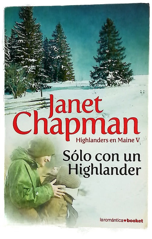 Sólo con un highlander