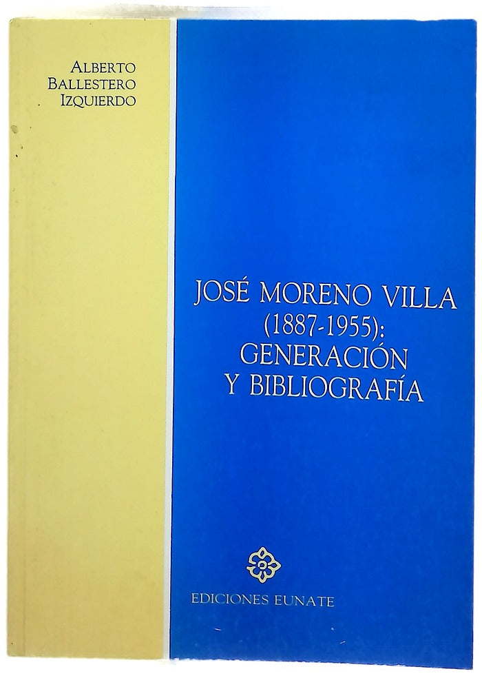José Moreno Villa (1887-1955) generación y bibliografía