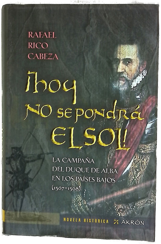 ¡Hoy no se pondrá el sol!