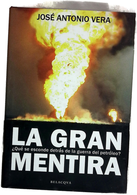 La gran mentira ¿qué se esconde detrás de la guerra del petróleo?