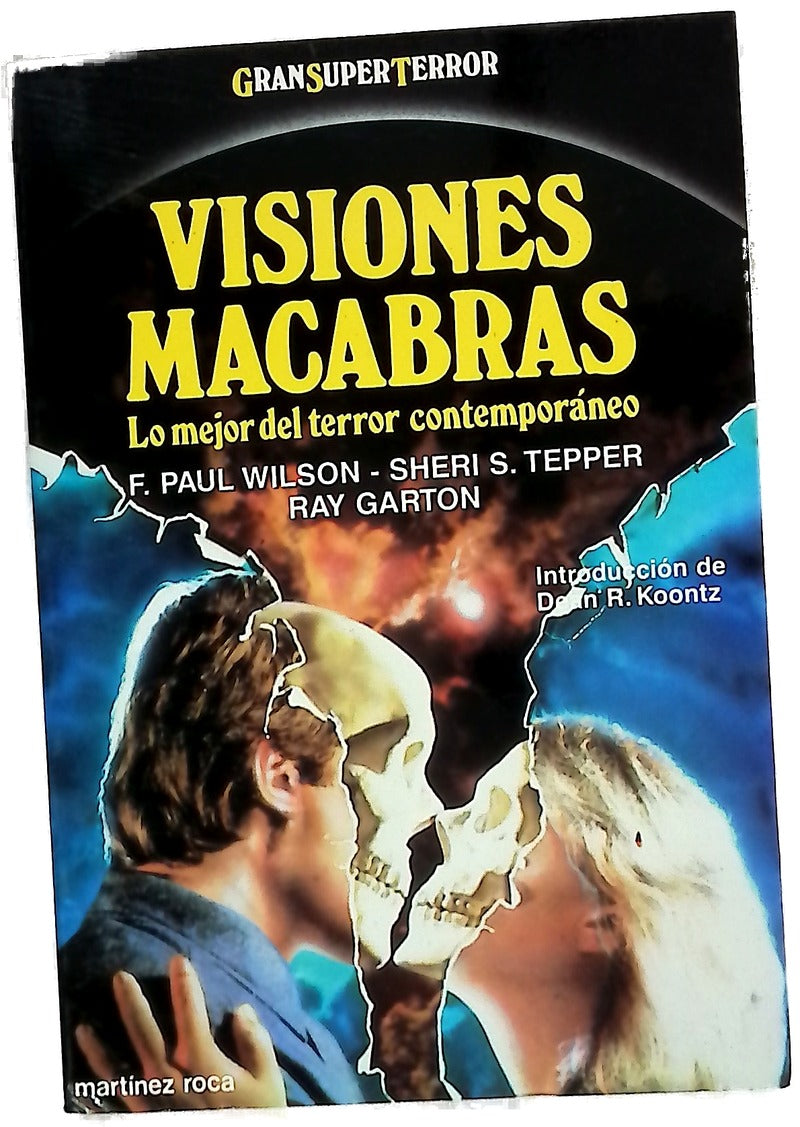 Visiones macabras lo mejor del terror contemporáneo