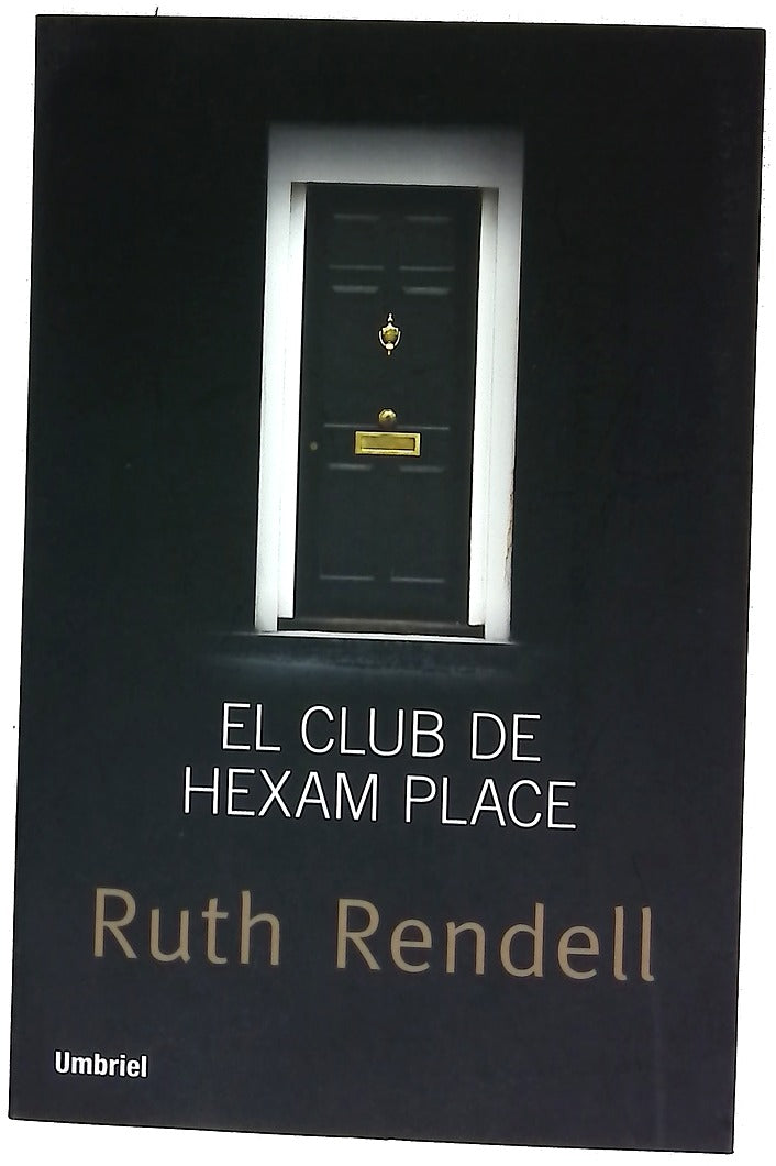 El club de Hexam Place