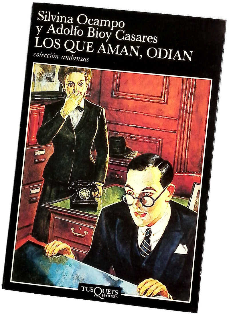 Los que aman, odian