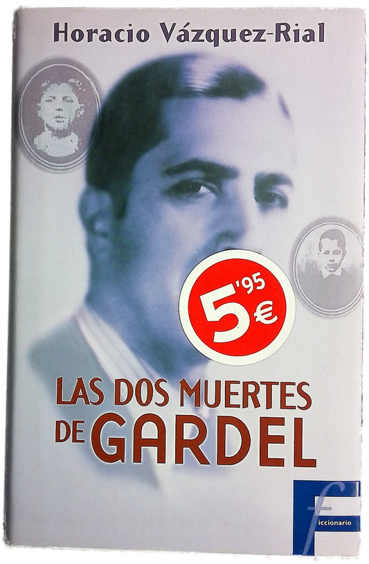 Las dos muertes de Gardel