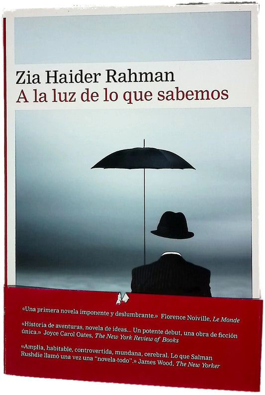 A la luz de lo que sabemos