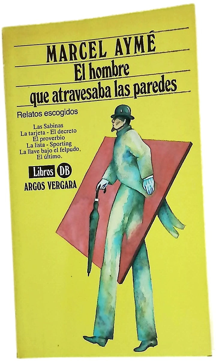 El hombre que atravesaba las paredes--