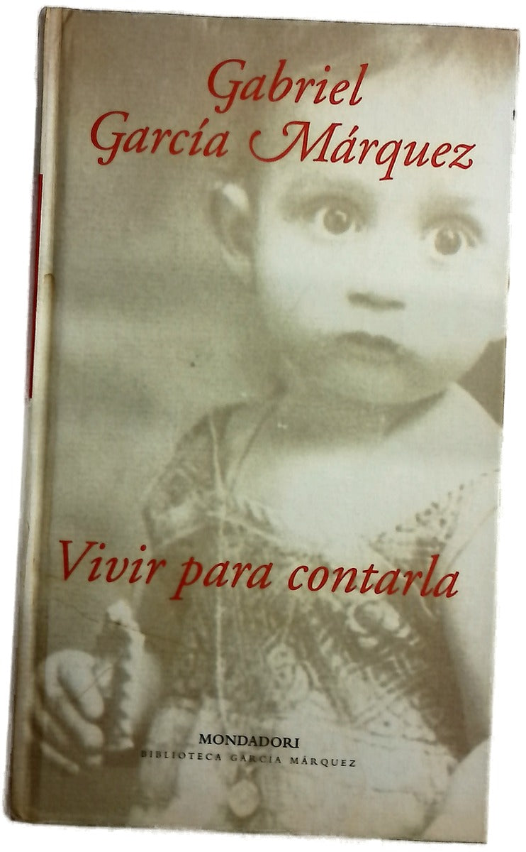 Vivir para contarla