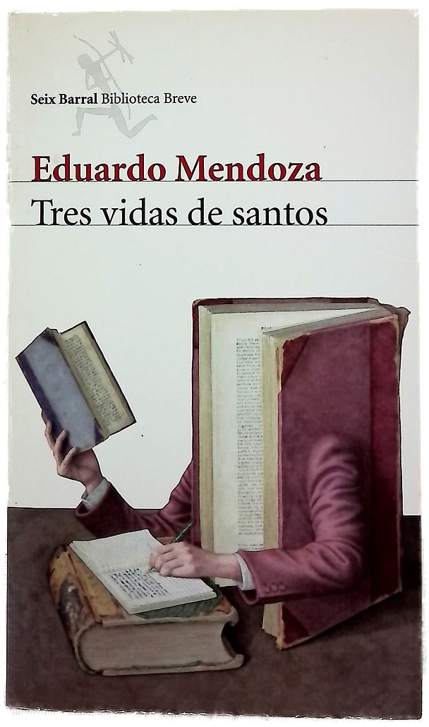 Tres vidas de santos