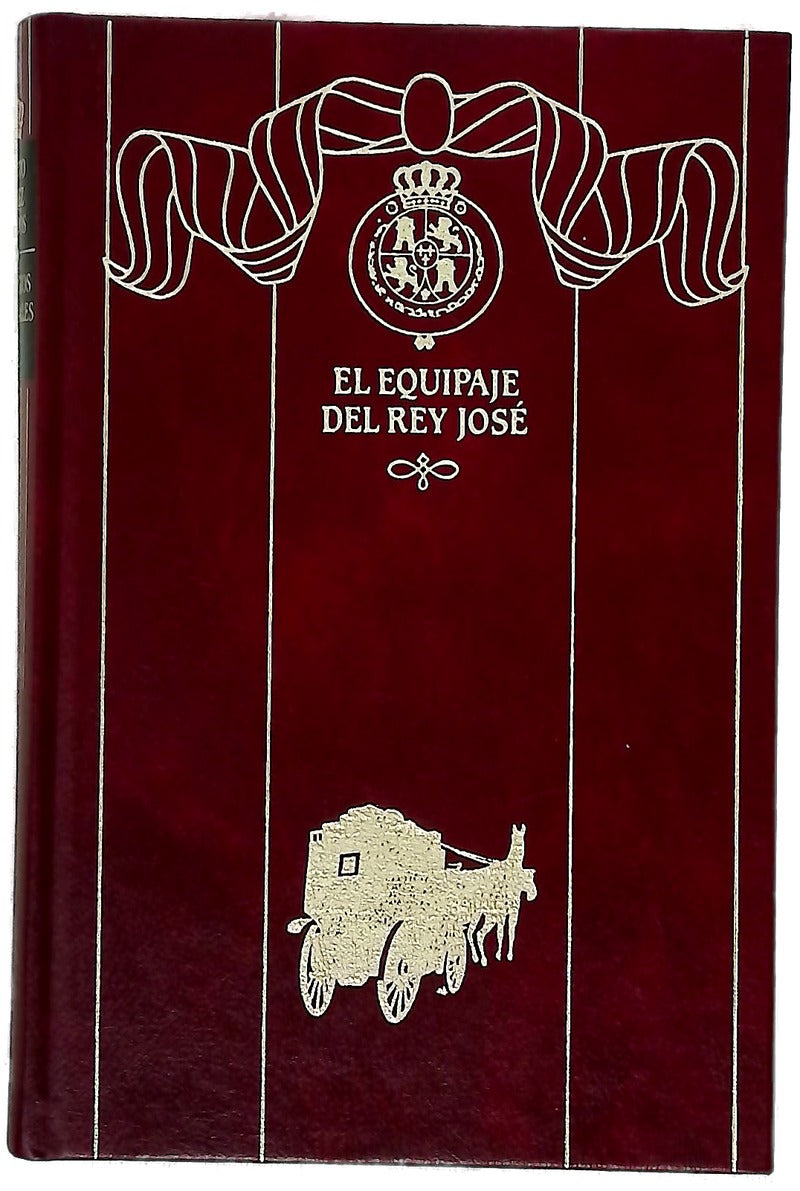 El equipaje del rey José