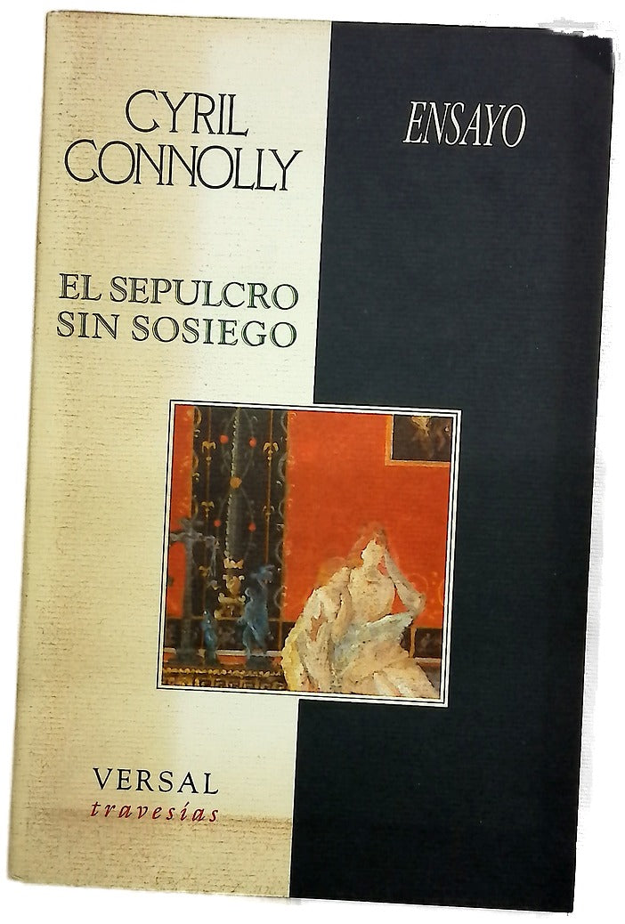 El sepulcro sin sosiego