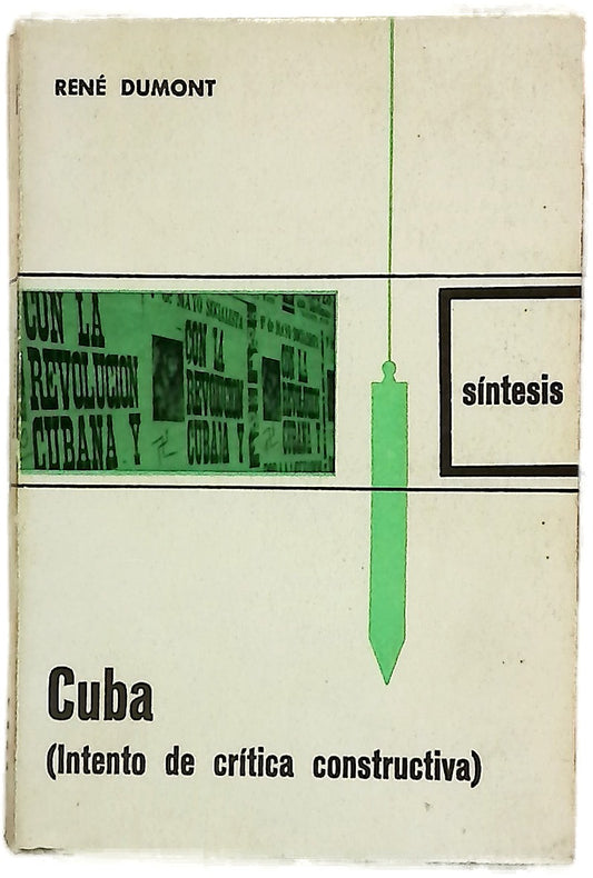 Cuba : (intento de crítica constructiva)