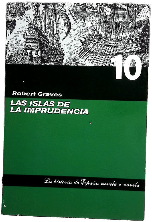 Las islas de la imprudencia