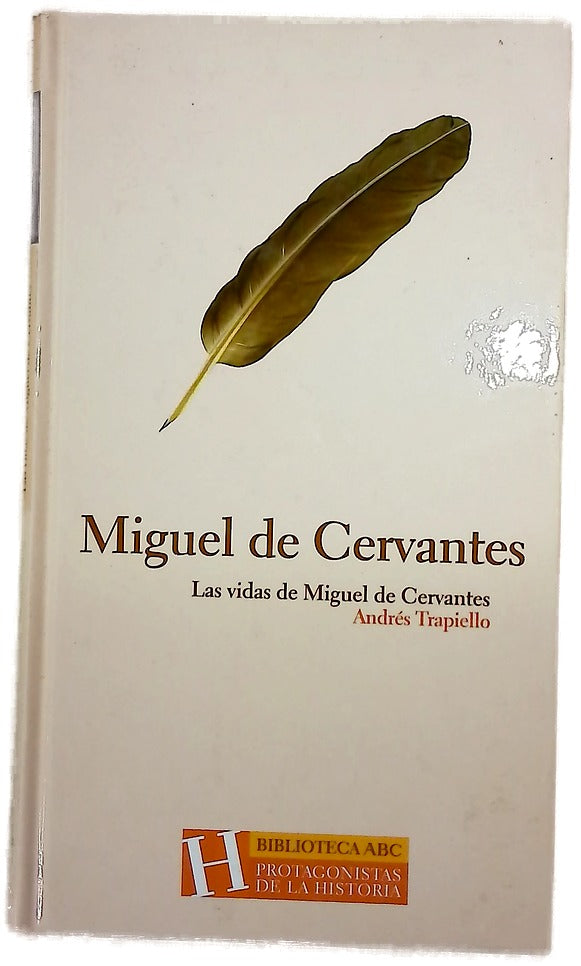 Las vidas de Miguel de Cervantes