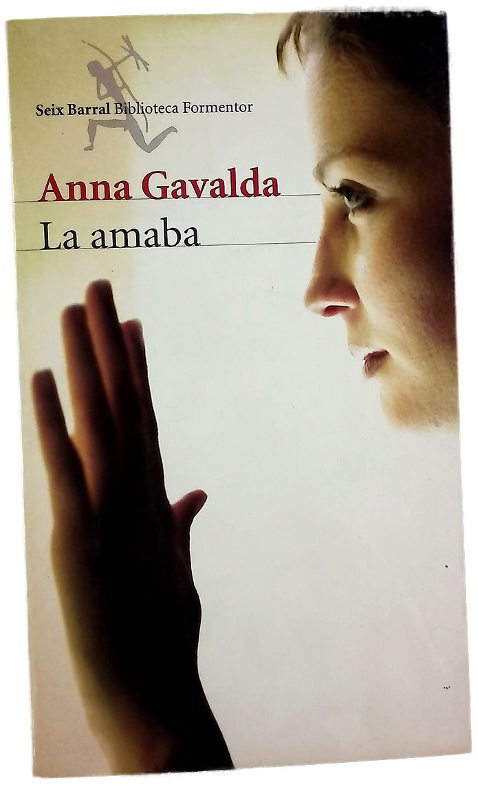 La amaba