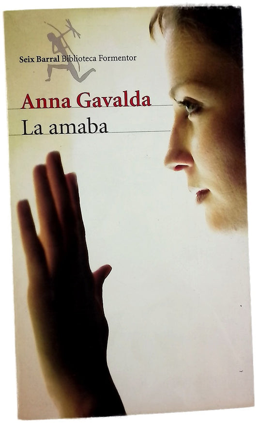 La amaba