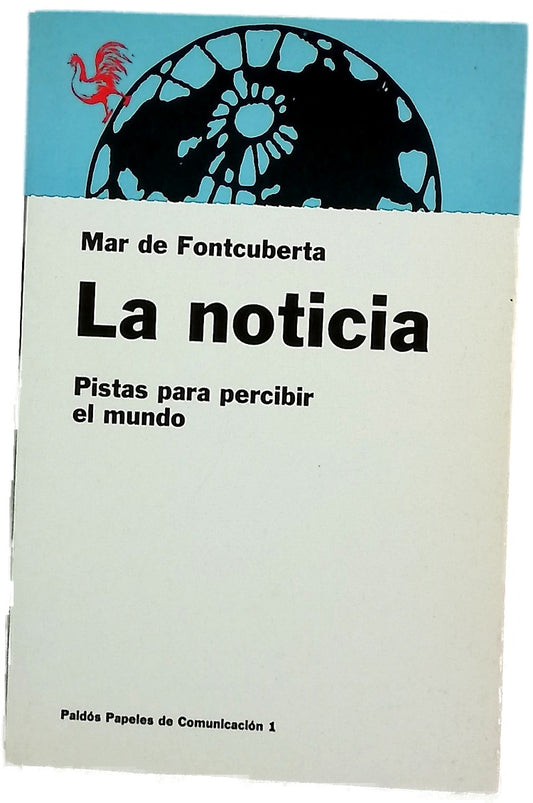 La noticia pistas para percibir el mundo