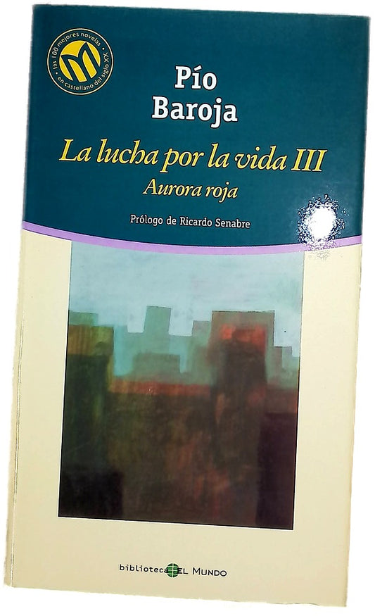 La lucha por la vida III : Aurora roja