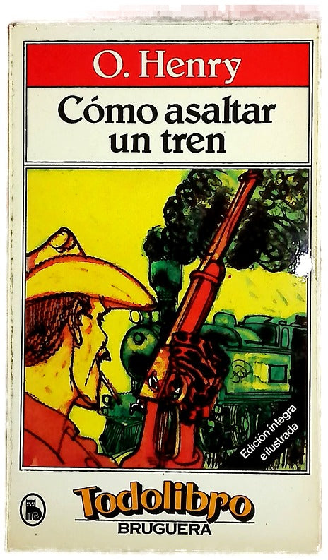 Cómo asaltar un tren