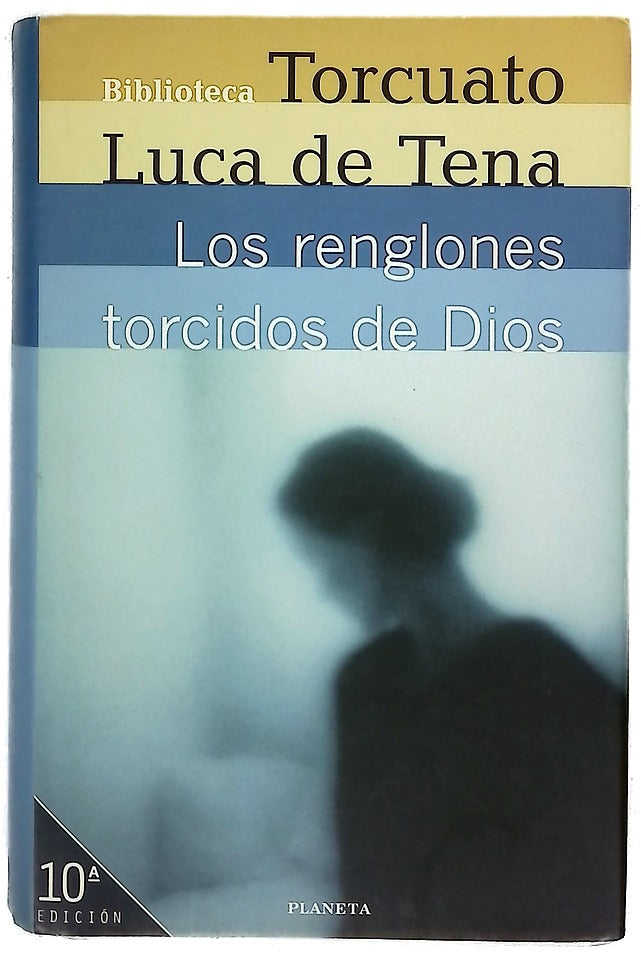 Los renglones torcidos de Dios