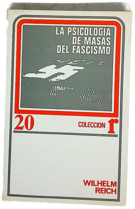 La psicología de las masas del fascismo