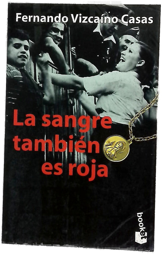 La sangre también es roja