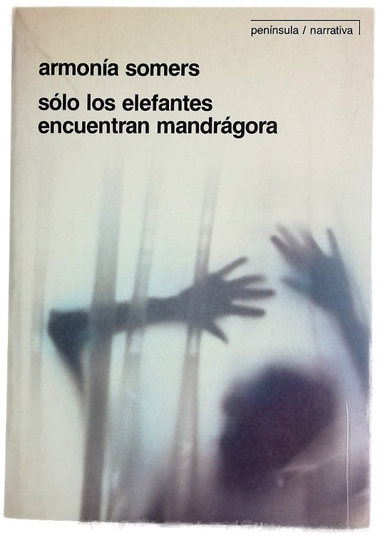 Solo los elefantes encuentran mandrágora