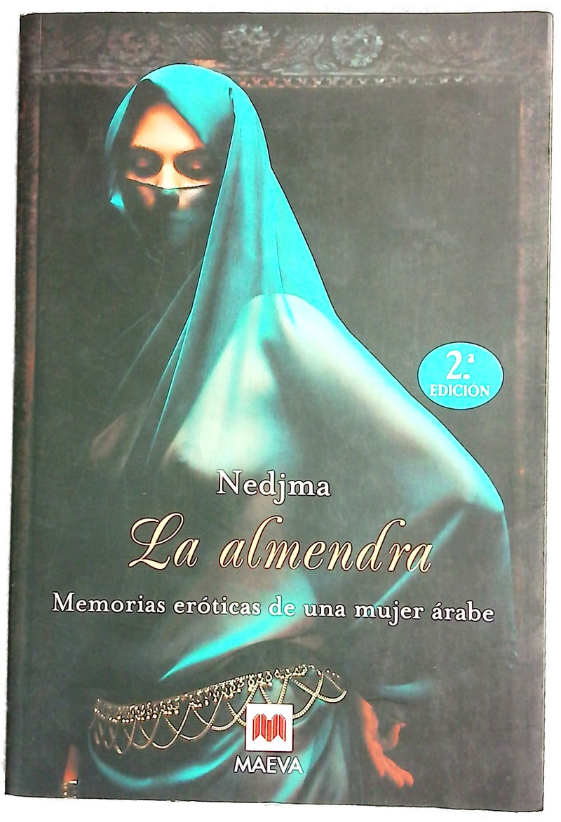 La almendra memorias eróticas de una mujer árabe