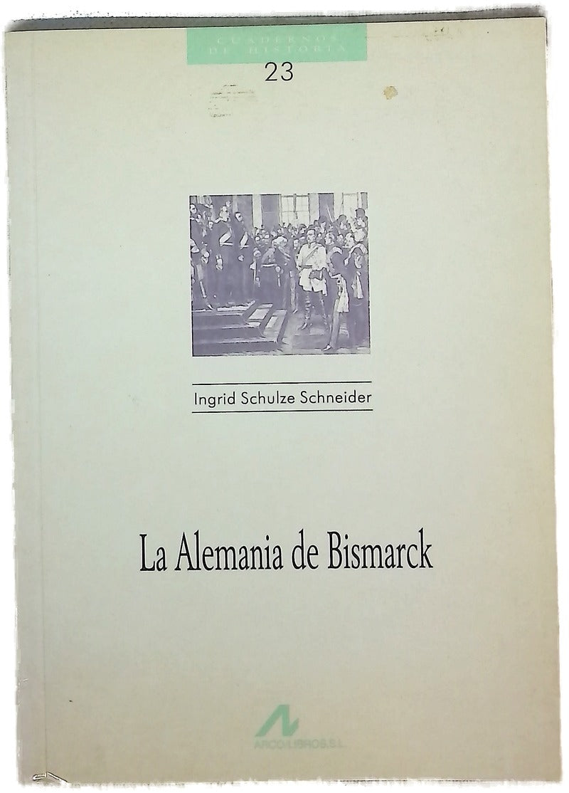 La Alemania de Bismarck