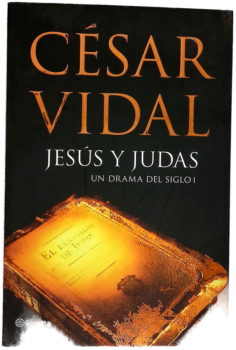 Jesús y Judas un drama del siglo I
