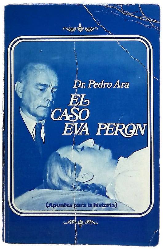 El caso de Eva Perón (Apuntes para la historia)