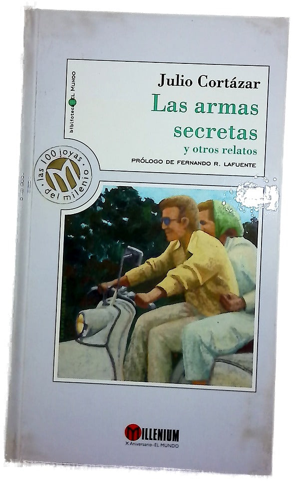 Las armas secretas y otros relatos