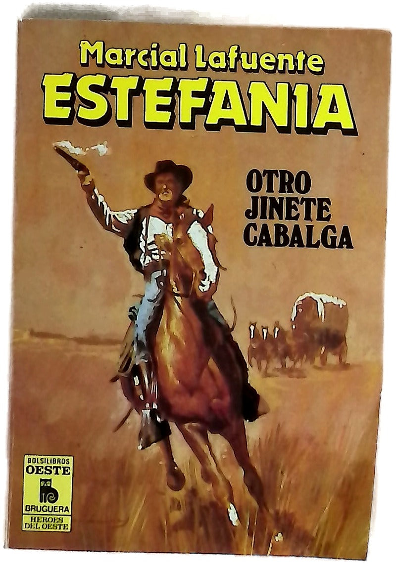 Novelas del Oeste. Otro jinete cabalga