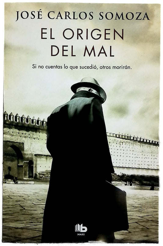 El origen del mal