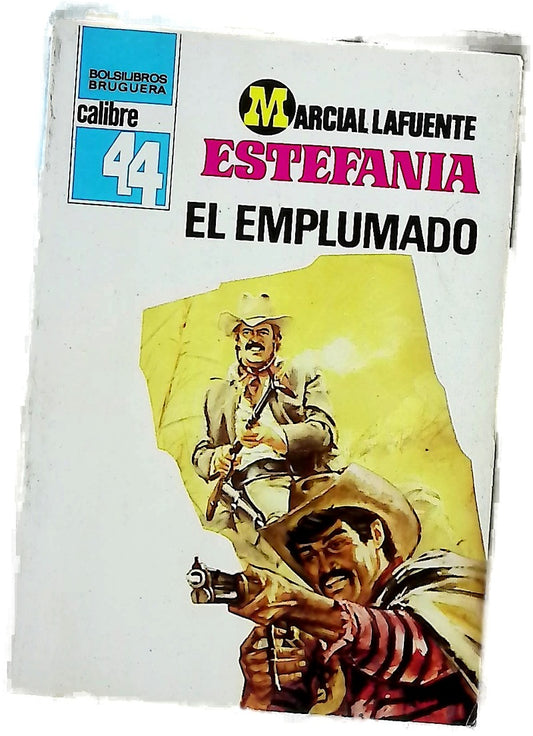 Novelas del oeste El emplumado
