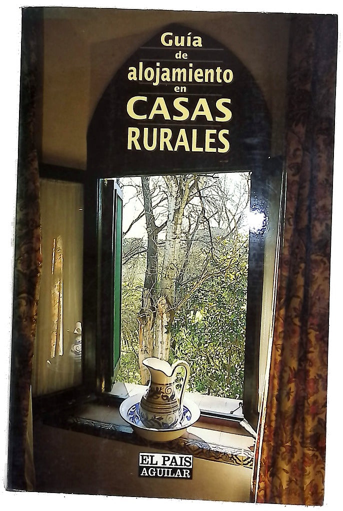 Guía de alojamiento en casas rurales de España : CR