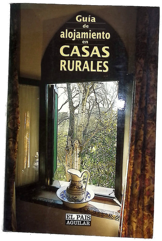 Guía de alojamiento en casas rurales de España : CR