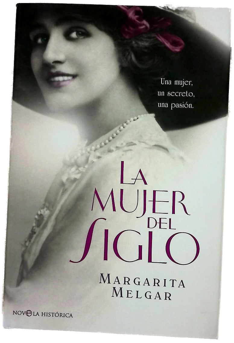 La mujer del siglo