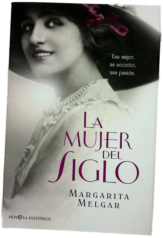 La mujer del siglo