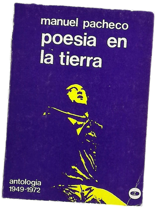 Poesía en la tierra (antología 1949-1972)
