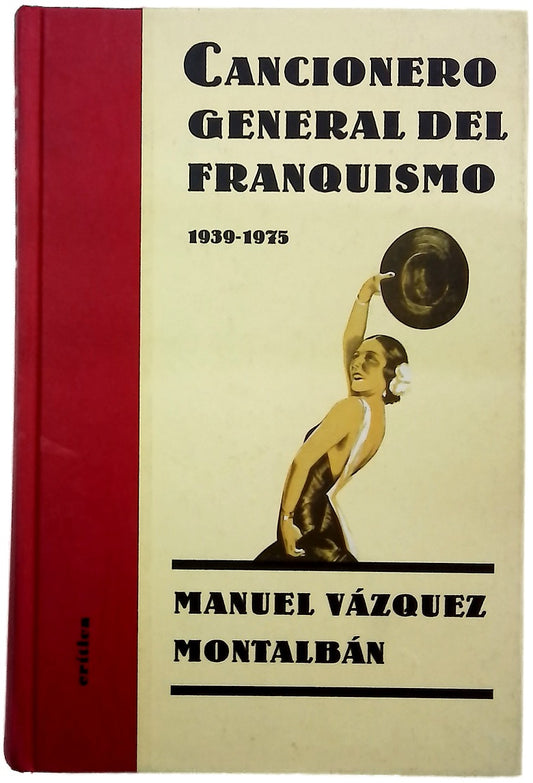 Cancionero general del franquismo, 1939-1975