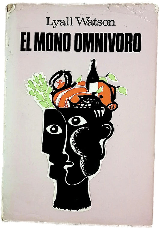 El mono omnívoro