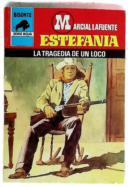 Novela del Oeste. La tragedia de un loco