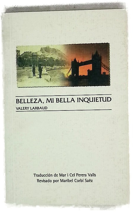 Belleza, mi bella inquietud