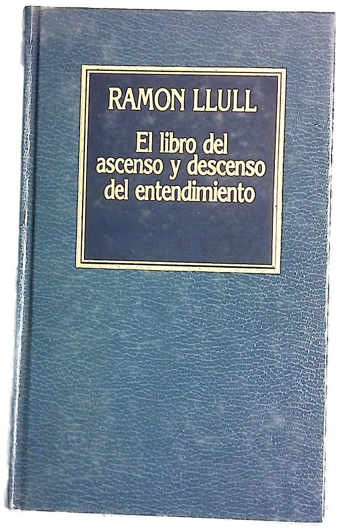 Libro del ascenso y descenso del entendimiento