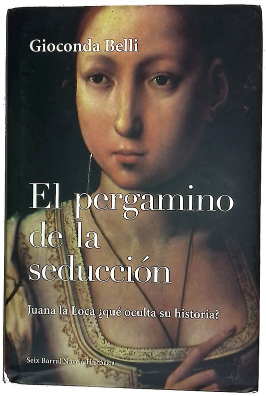 El Pergamino De La Seduccion (Historica)